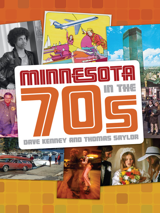 Cover image for Minnesota in the 70s